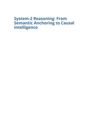 System-2 Reasoning: From Semantic Anchoring to Causal Intelligence