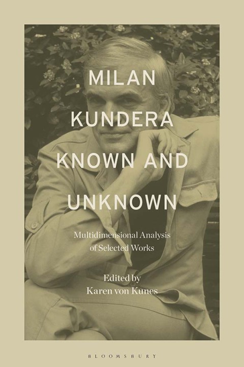 Cover image for book Milan Kundera Known and Unknown