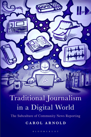 Traditional Journalism in a Digital World