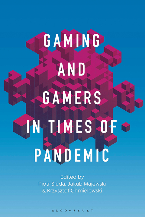 Gaming and Gamers in Times of Pandemic 