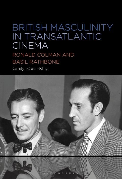 Cover image for book British Masculinity in Transatlantic Cinema