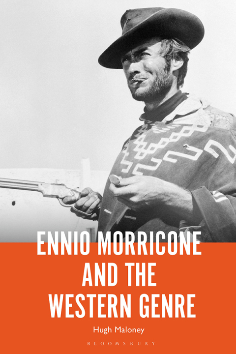 Cover image for book Ennio Morricone and the Western Genre