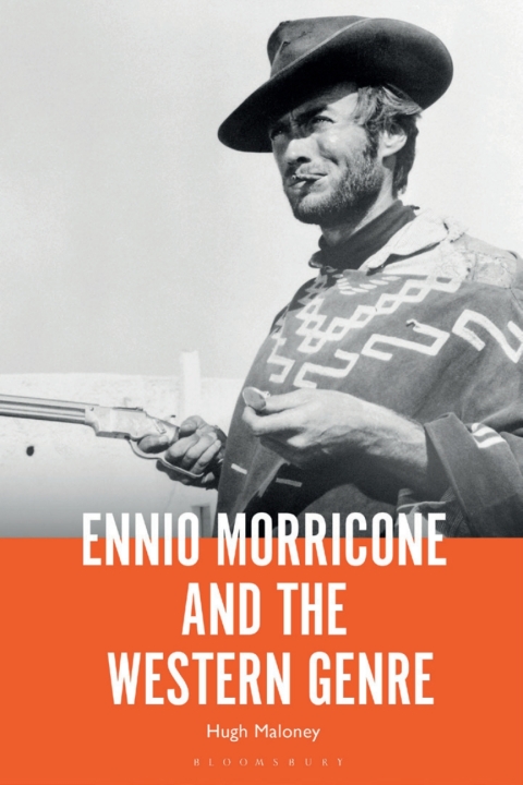 Cover image for book Ennio Morricone and the Western Genre