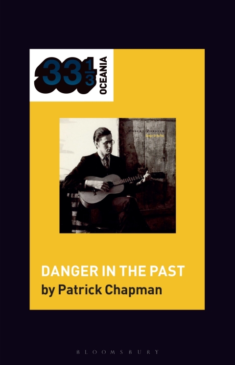 Cover image for book Robert Forster's Danger in the Past
