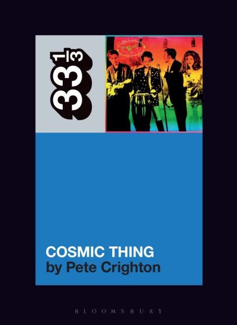 Cover image for book The B-52s' Cosmic Thing