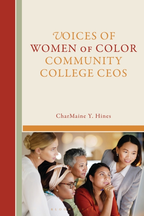 Cover image for book Voices of Women of Color Community College CEOs