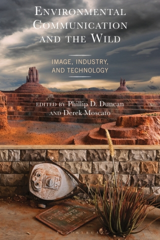 Environmental Communication and the Wild