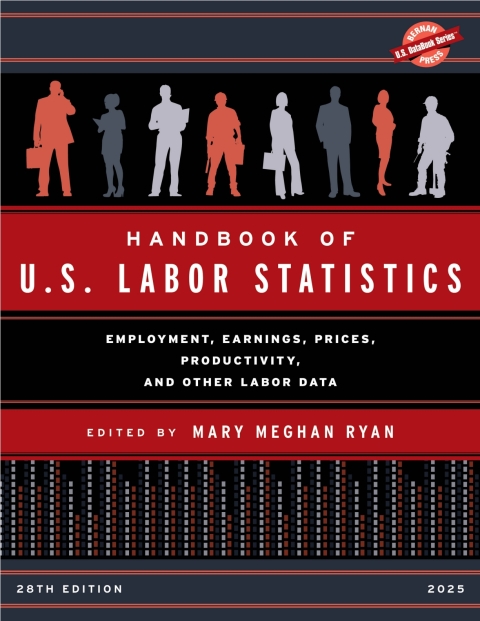 Cover image for book Handbook of U.S. Labor Statistics 2025