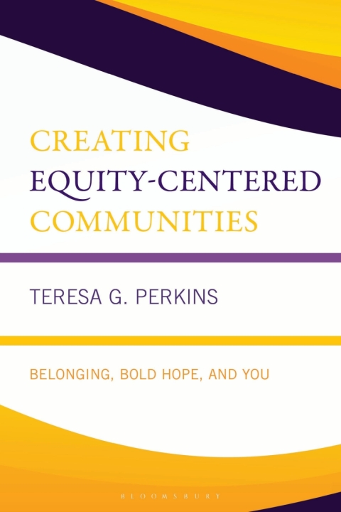Cover image for book Creating Equity-Centered Communities