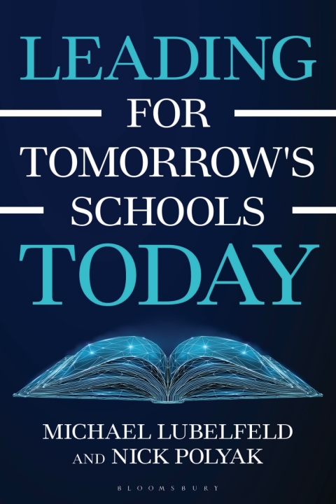 Cover image for book Leading for Tomorrow's Schools Today