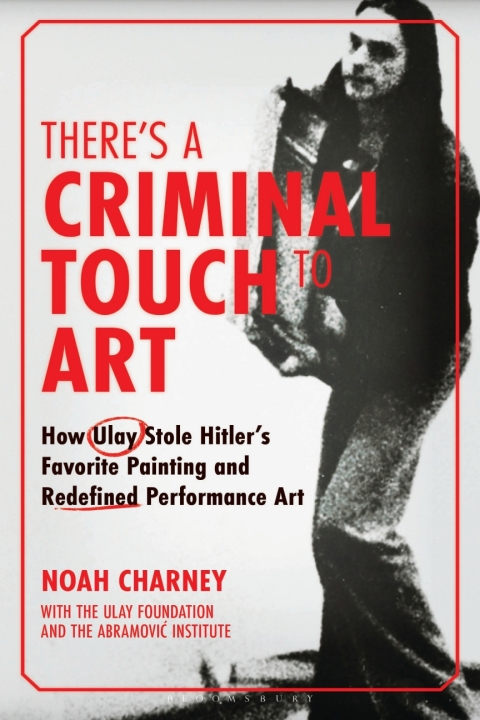 Cover image for book There's a Criminal Touch to Art