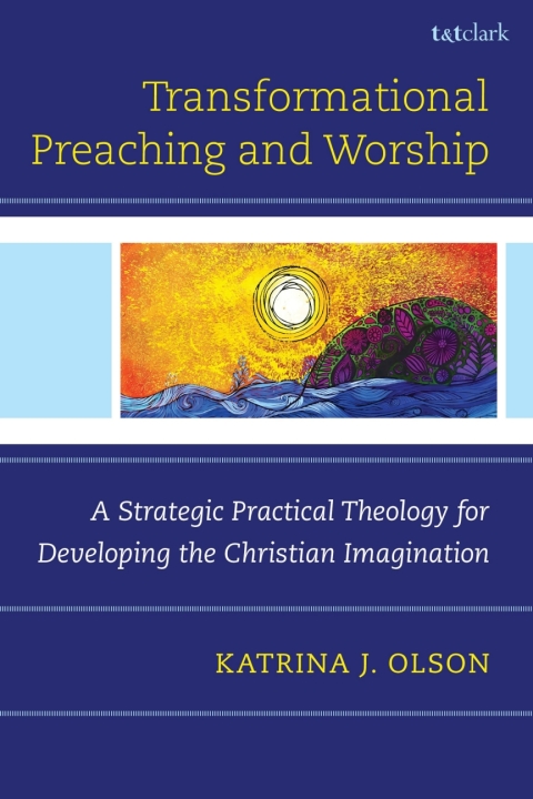 Cover image for book Transformational Preaching and Worship