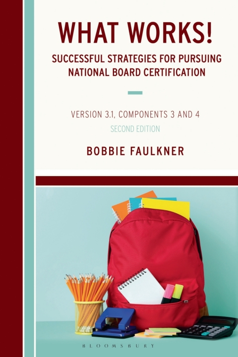 Cover image for book What Works! Successful Strategies for Pursuing National Board Certification