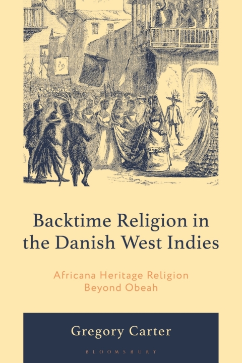 Cover image for book Backtime Religion in the Danish West Indies