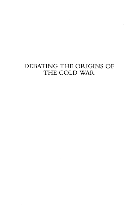 Page Fidelity Debating the Origins of the Cold War; $23.96