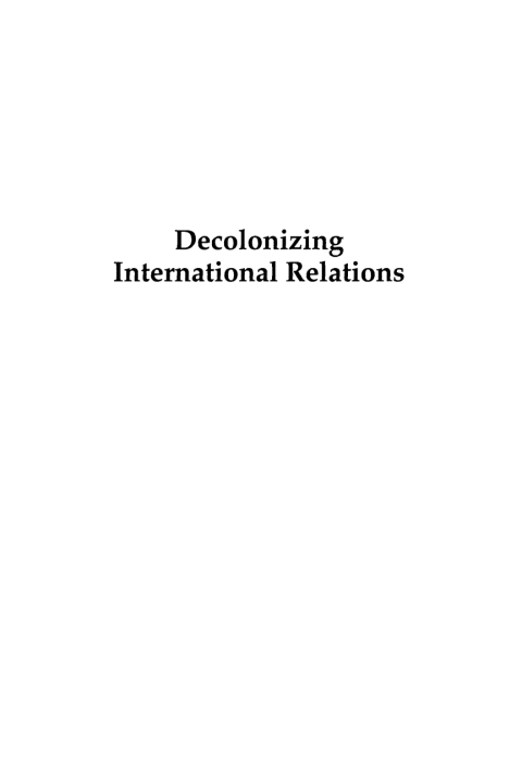 Cover image for book Decolonizing International Relations