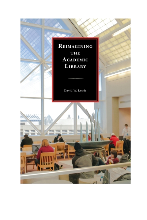 Cover image for book Reimagining the Academic Library