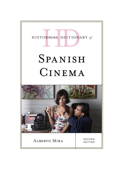 Cover image for book Historical Dictionary of Spanish Cinema
