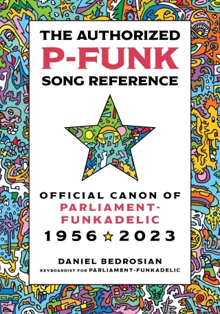 The Authorized P-Funk Song Reference