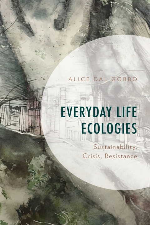 Cover image for book Everyday Life Ecologies