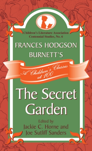 Frances Hodgson Burnett's The Secret Garden