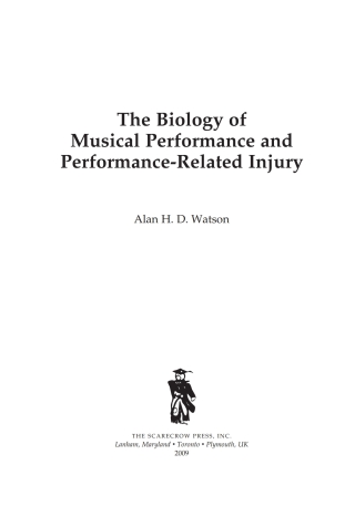 The Biology of Musical Performance and Performance-Related Injury