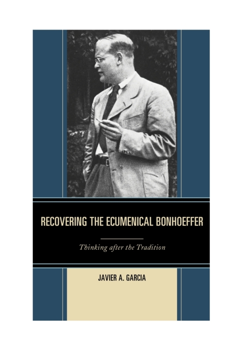 Cover image for book Recovering the Ecumenical Bonhoeffer