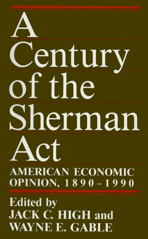 Cover image for book A Century of the Sherman Act