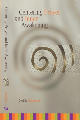Centering Prayer and Inner Awakening