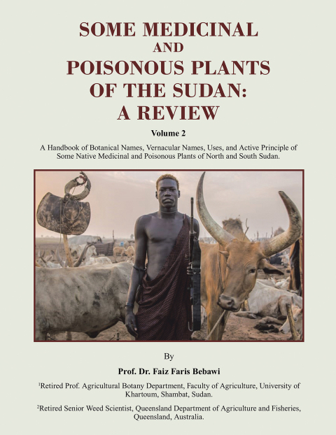 Cover image for book SOME MEDICINAL AND POISONOUS PLANTS OF THE SUDAN: A REVIEW