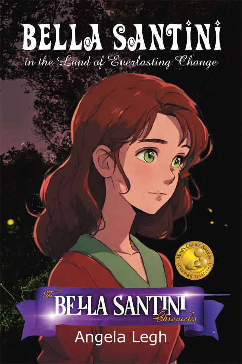 Cover image for book Bella Santini in the Land of Everlasting Change