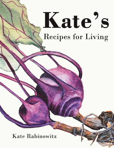 Cover image for book Kate’s Recipes for Living