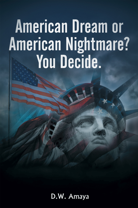 Cover image for book American Dream or American Nightmare? You Decide.