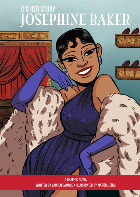 Cover image for book It's Her Story Josephine Baker: A Graphic Novel