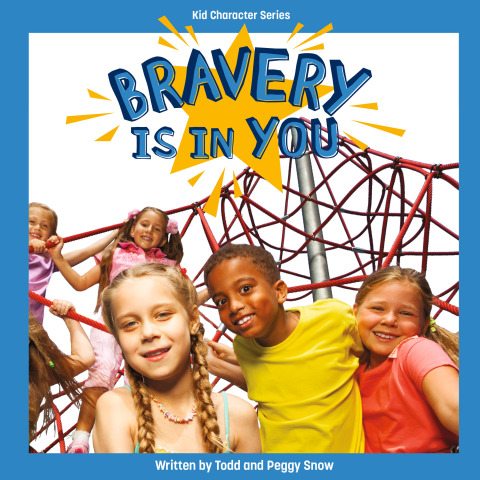 Cover image for book Bravery Is in You