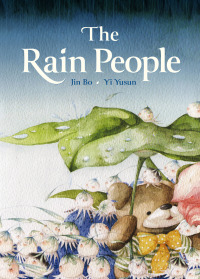 Cover image: The Rain People Read-Along 1st edition 9798765400265