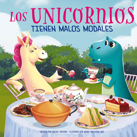 Cover image for book Los unicornios tienen malos modales (Unicorns Have Bad Manners)