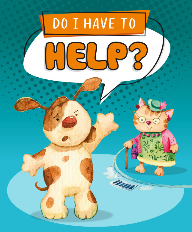 Do I Have to Help?