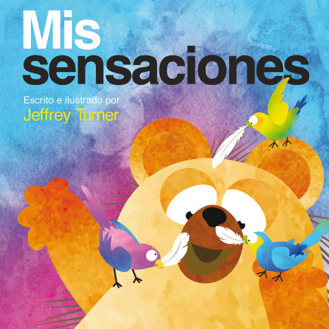 Cover image for book Mis sensaciones (My Touch)