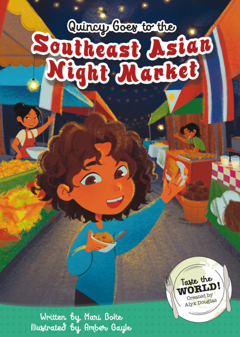 Cover image for book Quincy Goes to the Southeast Asian Night Market Read-Along