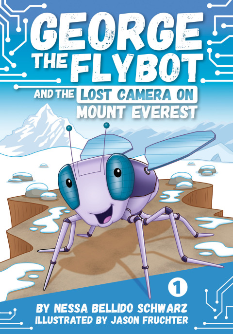 Cover image for book GEORGE the Flybot and the Lost Camera on Mount Everest