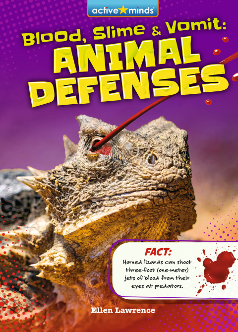 Blood, Slime, and Vomit: Animal Defenses Read-Along 