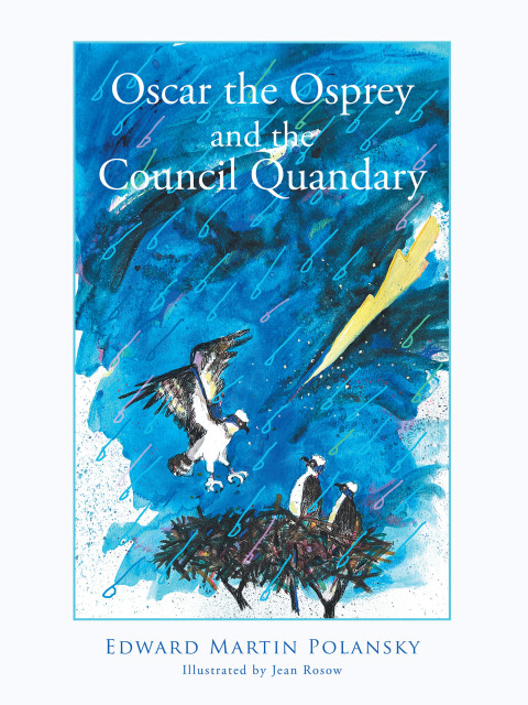 Cover image for book Oscar the Osprey and the Council Quandary