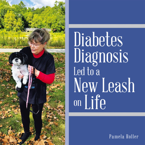 Cover image for book Diabetes Diagnosis Led to a New Leash on Life