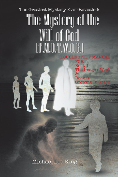 Cover image for book The Greatest Mystery Ever Revealed:The Mystery of the Will of God  [T.M.O.T.W.O.G.]