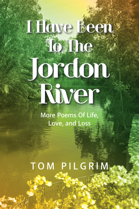 Cover image for book I Have Been To The Jordon River