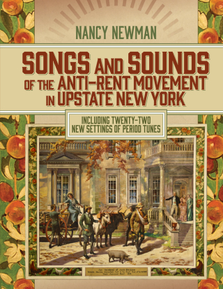 Songs and Sounds of the Anti-Rent Movement in Upstate New York