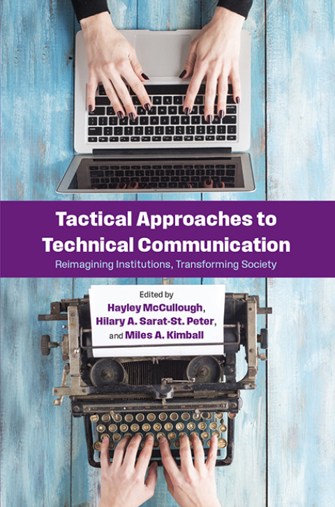 Tactical Approaches to Technical Communication 