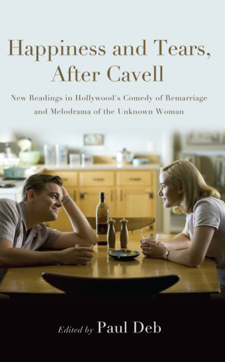 Happiness and Tears, After Cavell