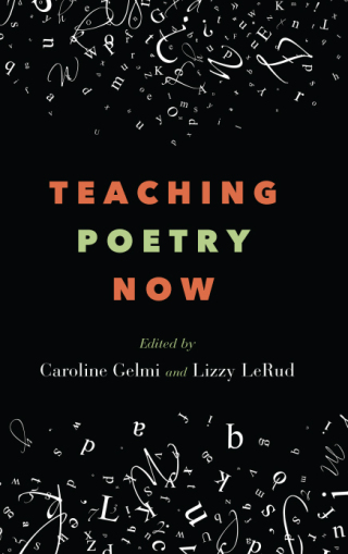 Teaching Poetry Now